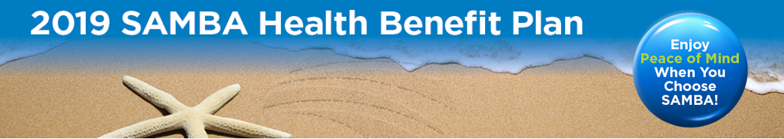 2019 Samba Health Benefit Plan Samba